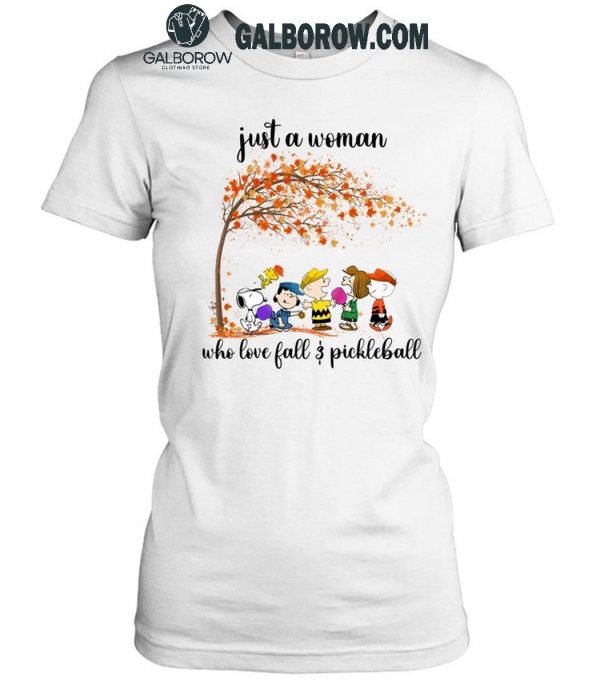 Snoopy Just A Woman Who Loves Fall And Pickleball T-Shirt