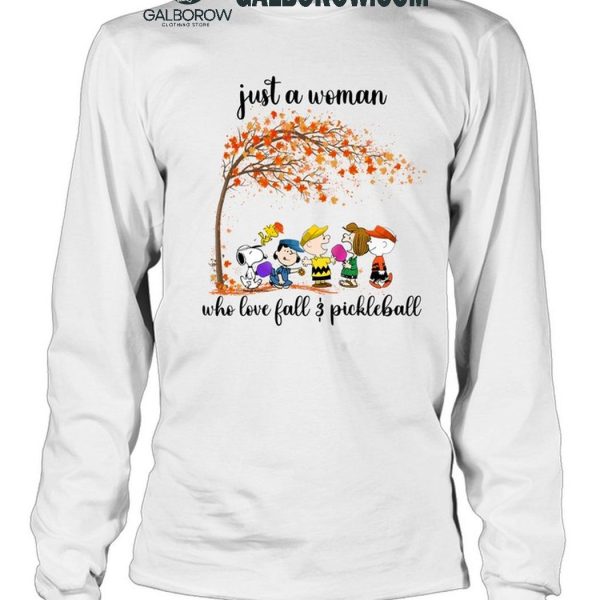 Snoopy Just A Woman Who Loves Fall And Pickleball T Shirt