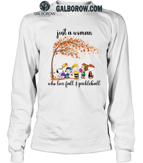 Snoopy Just A Woman Who Loves Fall And Pickleball T-Shirt