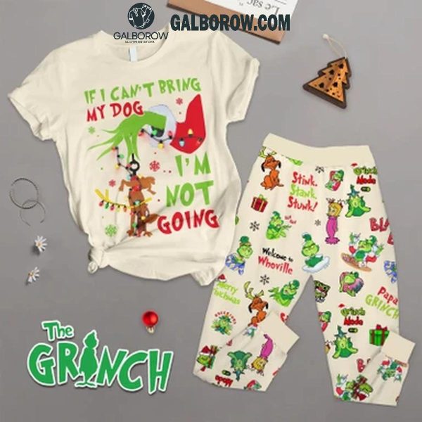 The Grinch If I Can’t Bring My Dog I’m Not Going Fleece Pajamas Set Sand