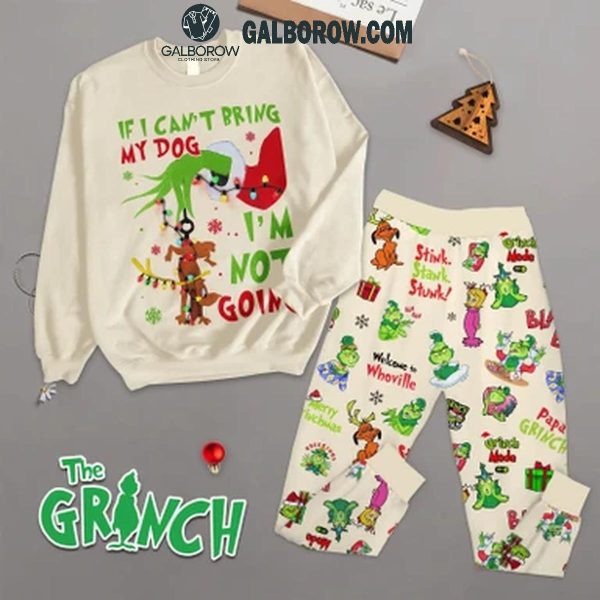 The Grinch If I Can’t Bring My Dog I’m Not Going Fleece Pajamas Set Sand