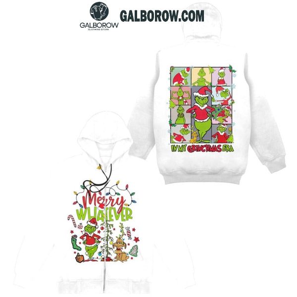 The Grinch In My Grinchmas Christmas Era Merry Whatever Hoodie T-Shirt