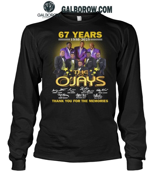 The O’Jays Thank You For The Memories Of 67 Years 1958-2025 T-Shirt