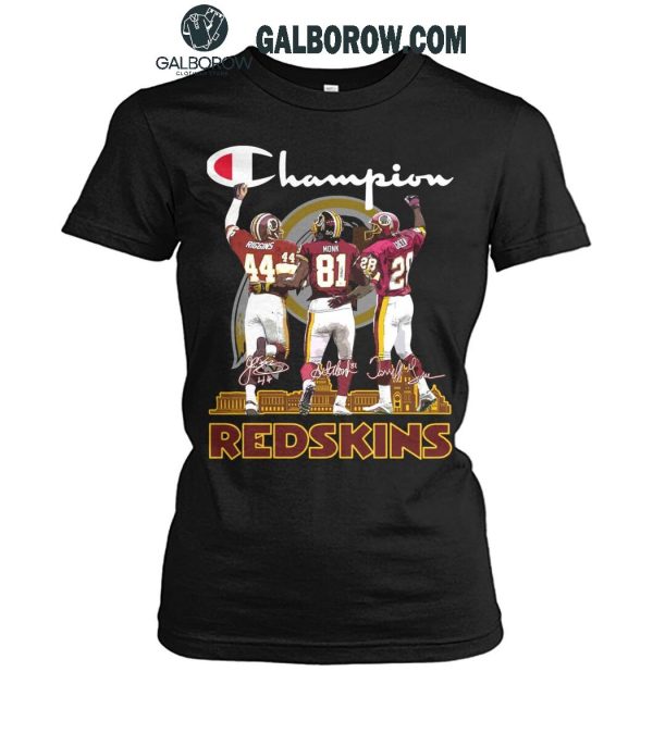 Washington Redskins The Champions The Legends Of Team History T-Shirt