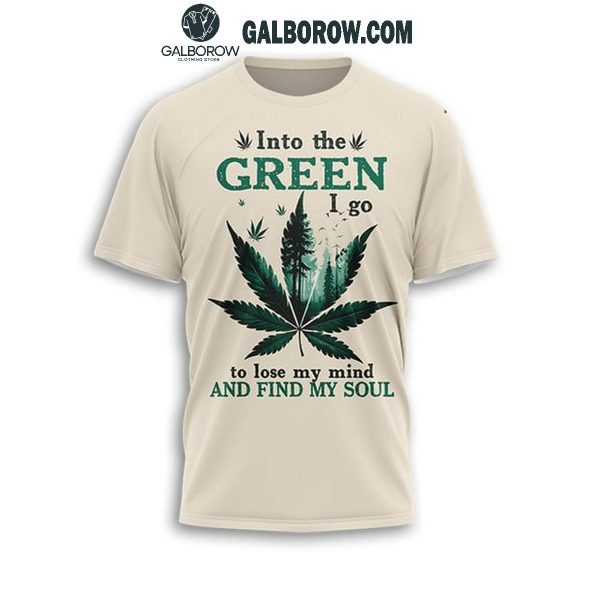 Weed Into The Green I Go To Lose My Mind And Find My Soul Fleece Pajamas Set