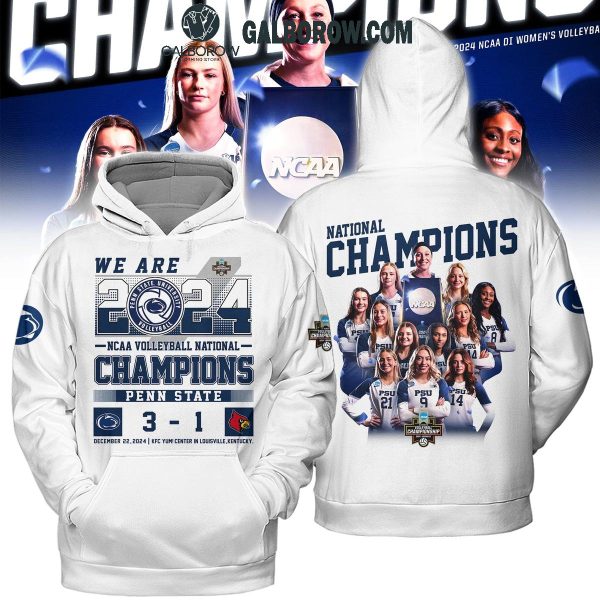 2024 NCAA Volleyball National Champions We Are Penn State Hoodie T Shirt