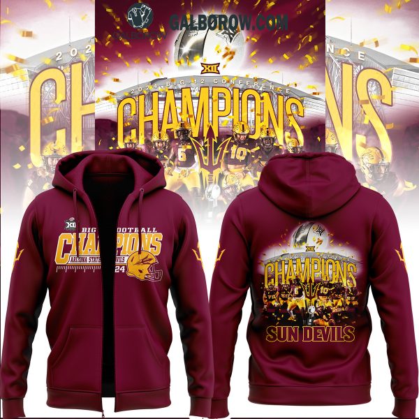 Arizona State Sun Devils 2024 Greatness Big 12 Champions Hoodie T-Shirt