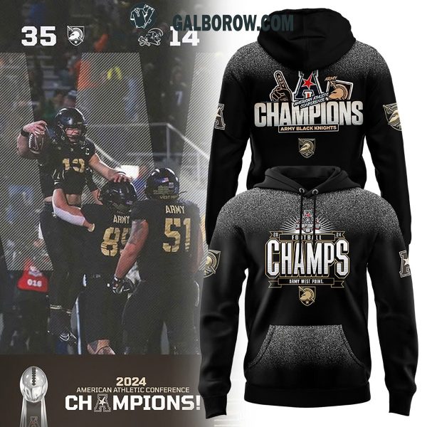 Army Black Knights 2024 Greatness AAC Champions Hoodie T-Shirt