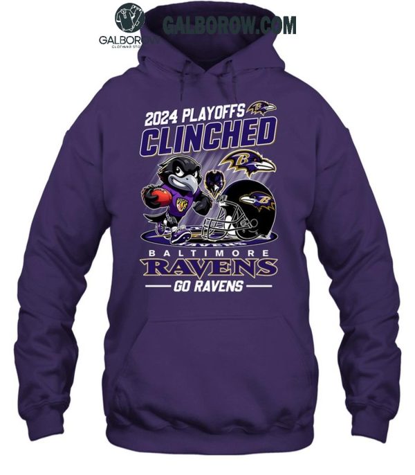 Baltimore Ravens 2024 Playoffs Clinched Go Ravens T Shirt