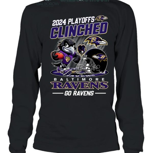 Baltimore Ravens 2024 Playoffs Clinched Go Ravens T Shirt