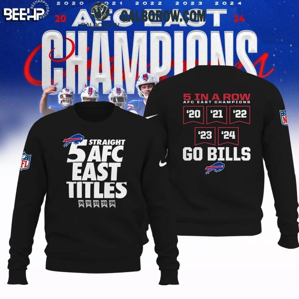 Buffalo Bills 5 Straight AFC East Division Titles 2020-2024 Go Bills Hoodie T-Shirt Black