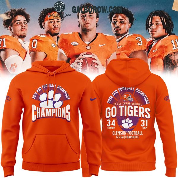 Clemson Tigers Are The 2024 ACC Champions Go Tigers Hoodie T-Shirt