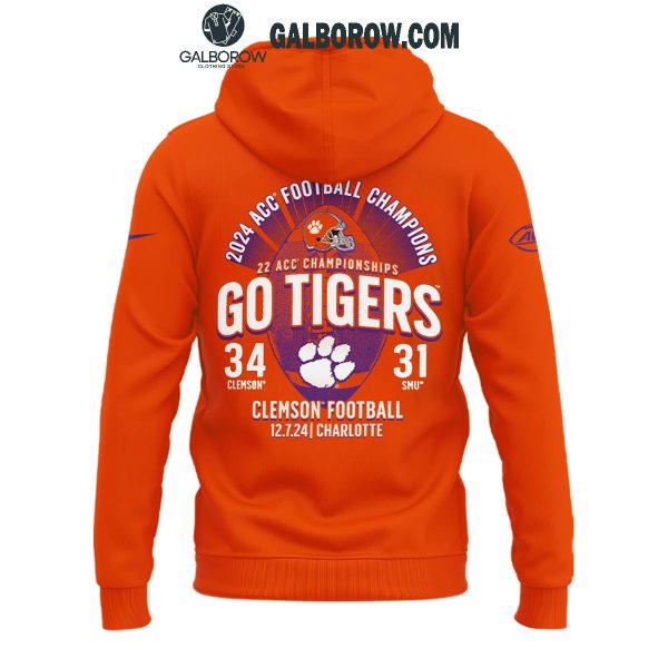 Clemson Tigers Are The 2024 ACC Champions Go Tigers Hoodie T-Shirt