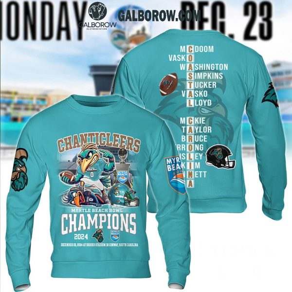 Coastal Carolina Chanticleers Honor Myrtle Beach Bowl Champs 2024 Hoodie T-Shirt