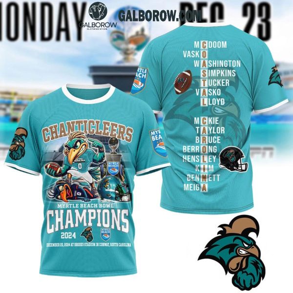 Coastal Carolina Chanticleers Honor Myrtle Beach Bowl Champs 2024 Hoodie T-Shirt