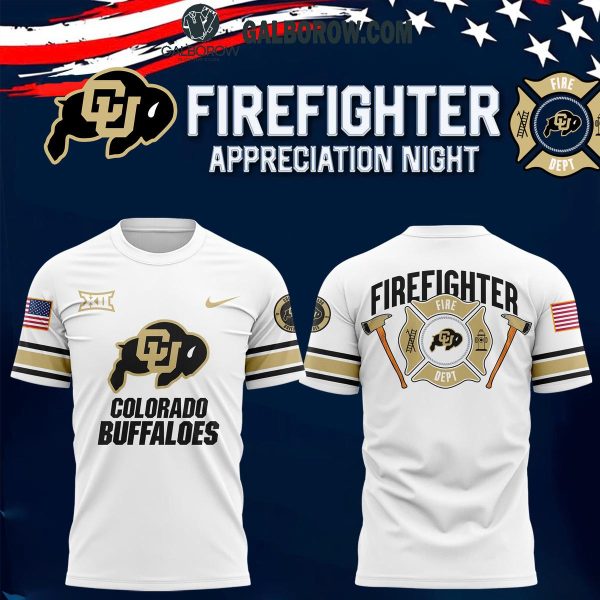 Colorado Buffaloes Not Forget 2024 Firefighter Appreciation Night Hoodie T-Shirt