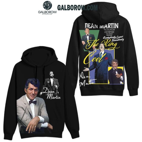 Dean Martin Everybody Loves Somebody 2024 Hoodie T-Shirt