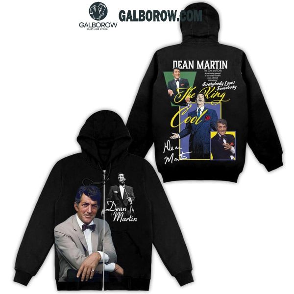 Dean Martin Everybody Loves Somebody 2024 Hoodie T-Shirt