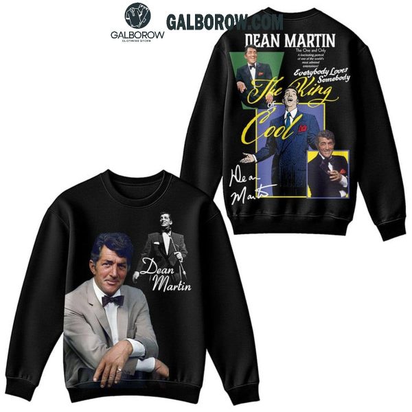 Dean Martin Everybody Loves Somebody 2024 Hoodie T-Shirt