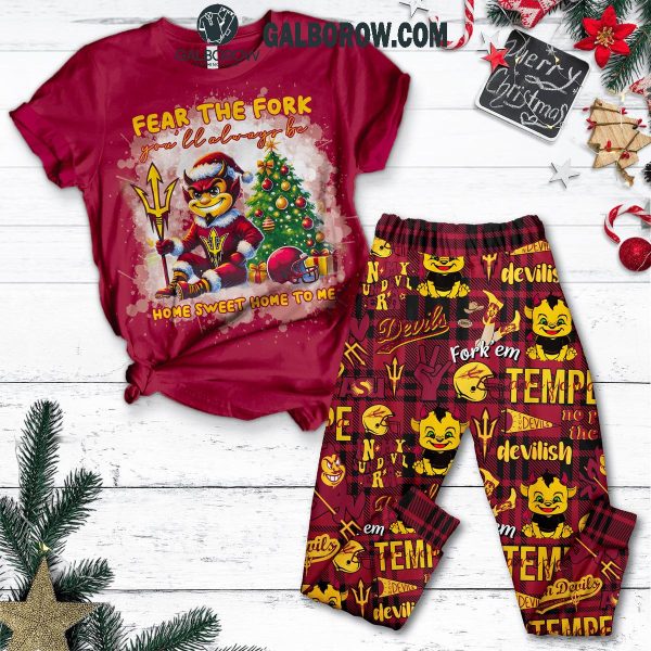 Fear The Fork You’ll Always Be Home Sweet Home To Me Fleece Pajamas Set