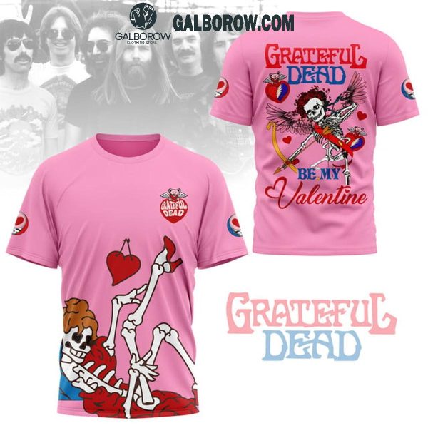 Grateful Dead Be My Valentine 2025 Hoodie T-Shirt