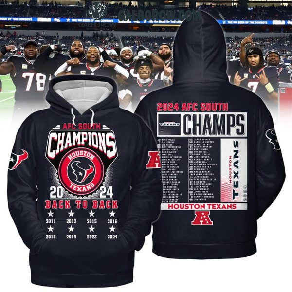 Houston Texans AFC South Champions 2024 Back To Back Hoodie T-Shirt