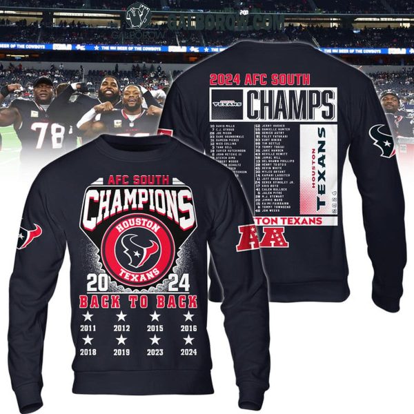 Houston Texans AFC South Champions 2024 Back To Back Hoodie T-Shirt