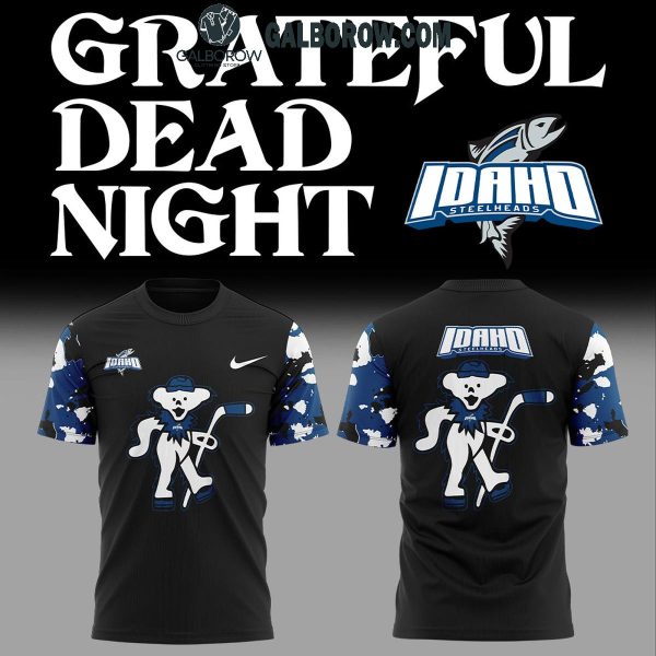 Idaho Steelheads Contribute For Grateful Dead 2025 Hoodie T-Shirt