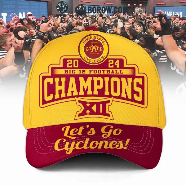 Iowa State Cyclones Big 12 Football Champions 2024 Celebrate Cap