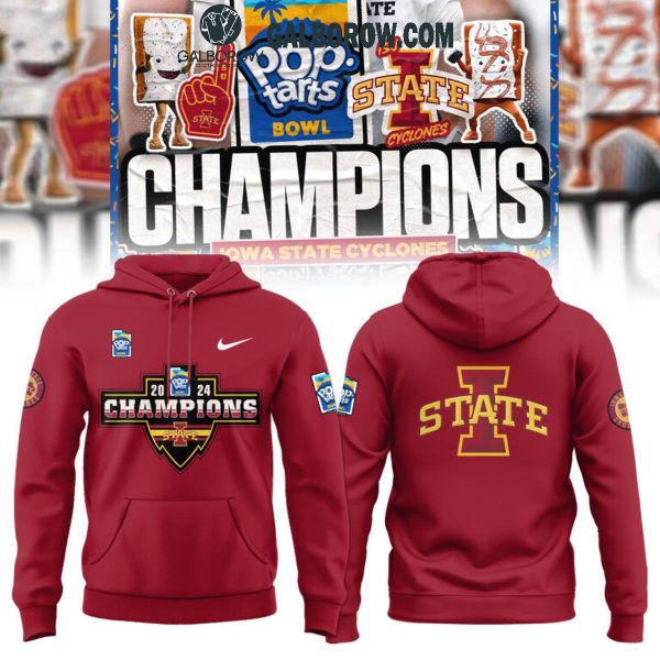 Iowa State Cyclones Football Celebrating Pop-Tarts Bowl 2024 Hoodie T-Shirt