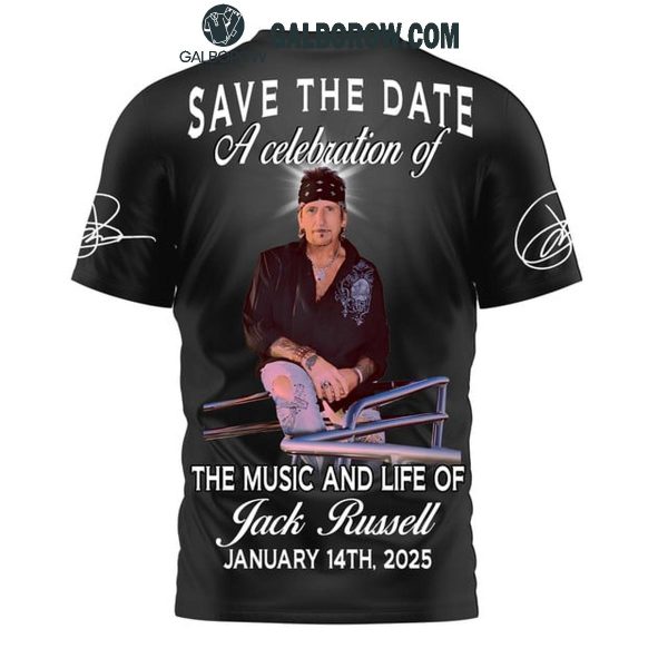 Jack Russell Save The Date A Celebration Of Music And His Life 2025 Hoodie T-Shirt