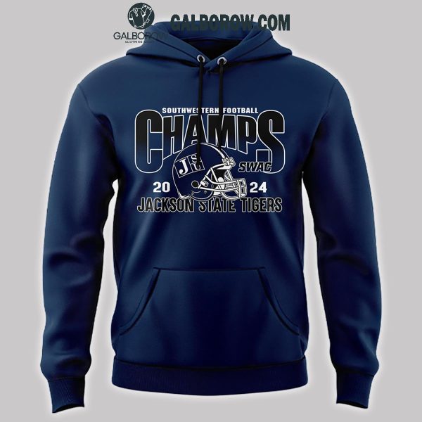 Jackson State Tigers Champions 2024 Let’s Celebrate Hoodie T-Shirt