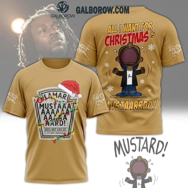 Kendrick Lamar All I Want Is Mustard Christmas Hoodie T-Shirt