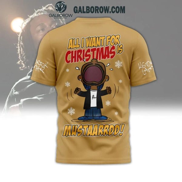 Kendrick Lamar All I Want Is Mustard Christmas Hoodie T-Shirt