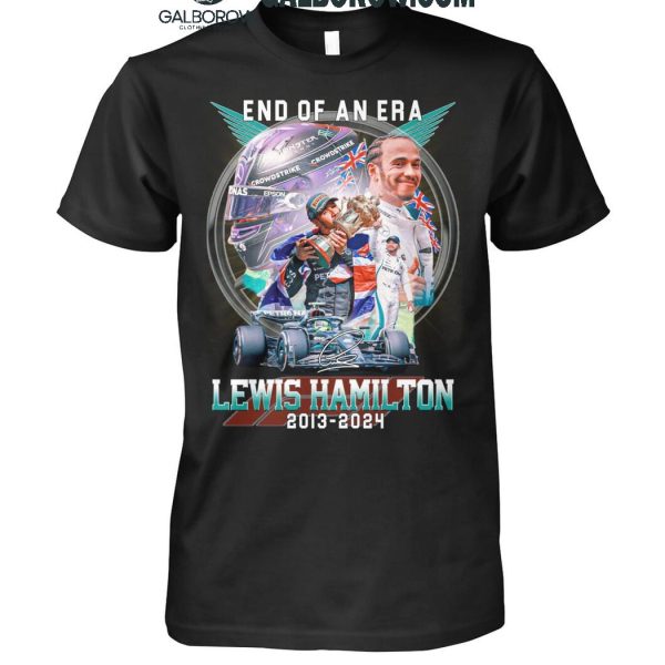 Lewis Hamilton 2013 2024 End Of An Era Ferrari Formula 1 Team T Shirt