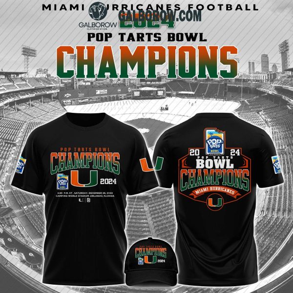 Miami Hurricanes Pop Tarts Bowl Champion 2024 Hoodie T Shirt