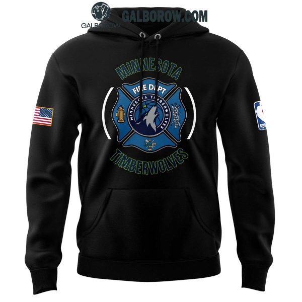 Minnesota Timberwolves 2024 Firefighter Appreciation Night Honoring Hoodie T-Shirt