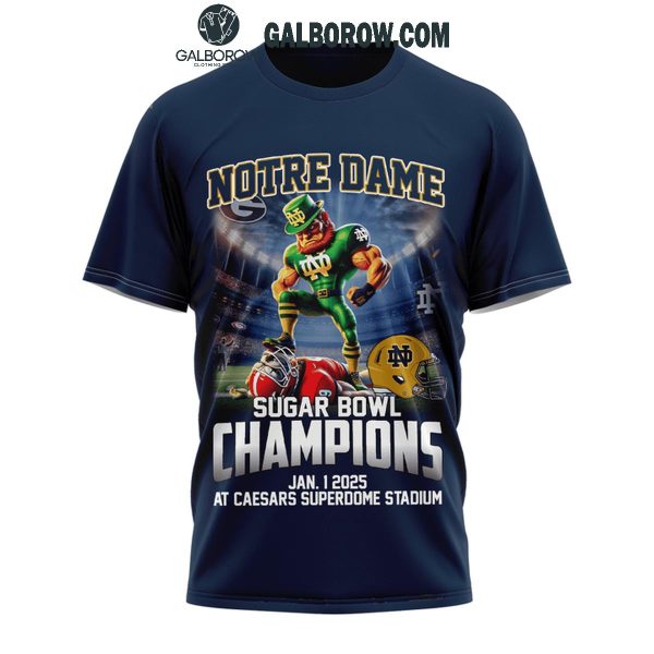 Notre Dame Fighting Irish Sugar Bowl Champs 2025 It’s Time T-Shirt