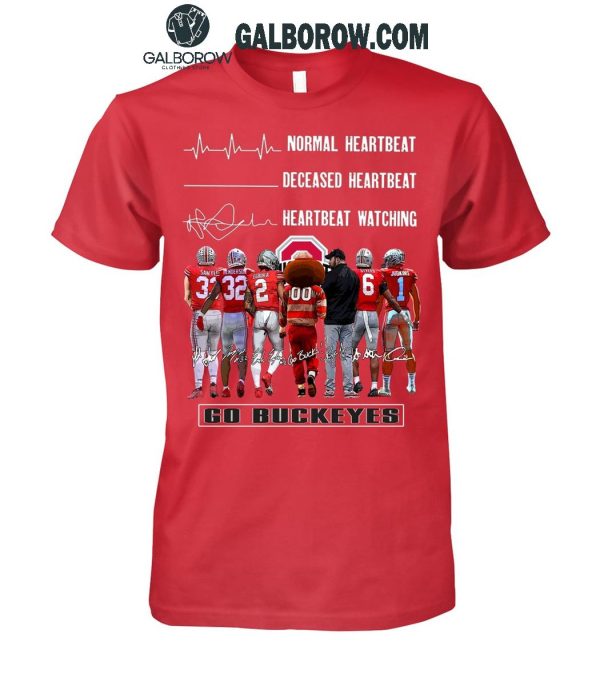 Ohio State Buckeyes Crazy Heartbeat Watching Them Playing 2024 T-Shirt