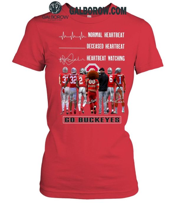 Ohio State Buckeyes Crazy Heartbeat Watching Them Playing 2024 T-Shirt