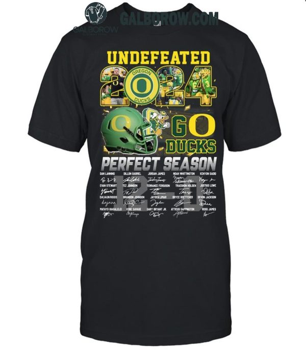 Oregon Ducks 2024 Perfect Season Go Ducks Undefeated T-Shirt