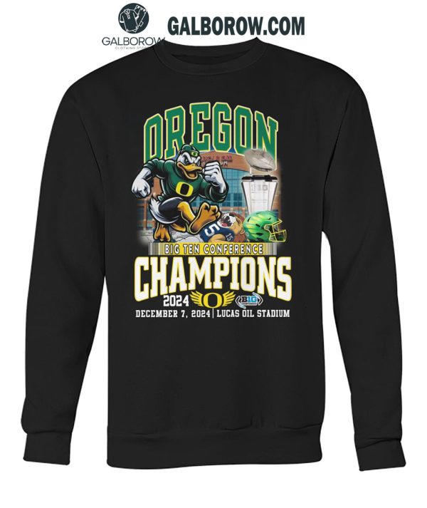 Oregon Ducks Big 10 Conference Champions In Lucas Oil Stadium 2024 T-Shirt