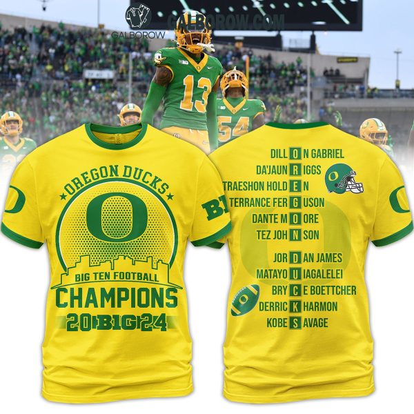 Oregon Ducks Football Big 10 Champions 2024 Hoodie T-Shirt