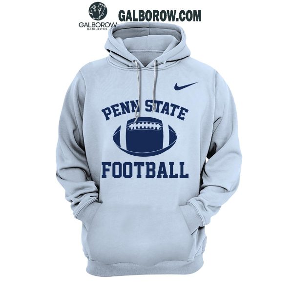 Penn State Nittany Lions Be Early Be Loud Especially On 3rd Down 2024 Hoodie T-Shirt