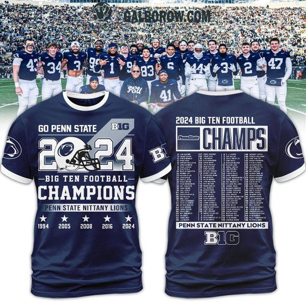 Penn State Nittany Lions Big 10 Football Champions 2024 Celebrate Hoodie T-Shirt