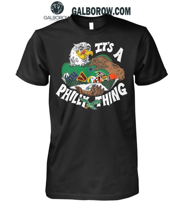 Philadelphia Eagles It’s A Philly Things 2024 Amazing Season T-Shirt