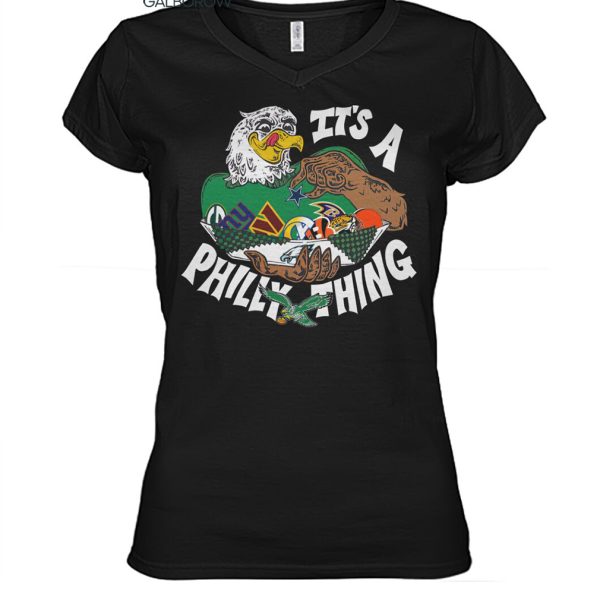 Philadelphia Eagles Its A Philly Things 2024 Amazing Season T Shirt2B2 XR2RI.jpg