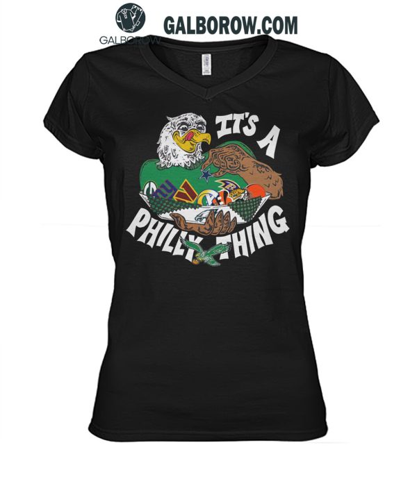 Philadelphia Eagles It’s A Philly Things 2024 Amazing Season T-Shirt