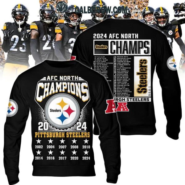 Pittsburgh Steelers AFC North Champs 2024 The Big Fan Hoodie T-Shirt