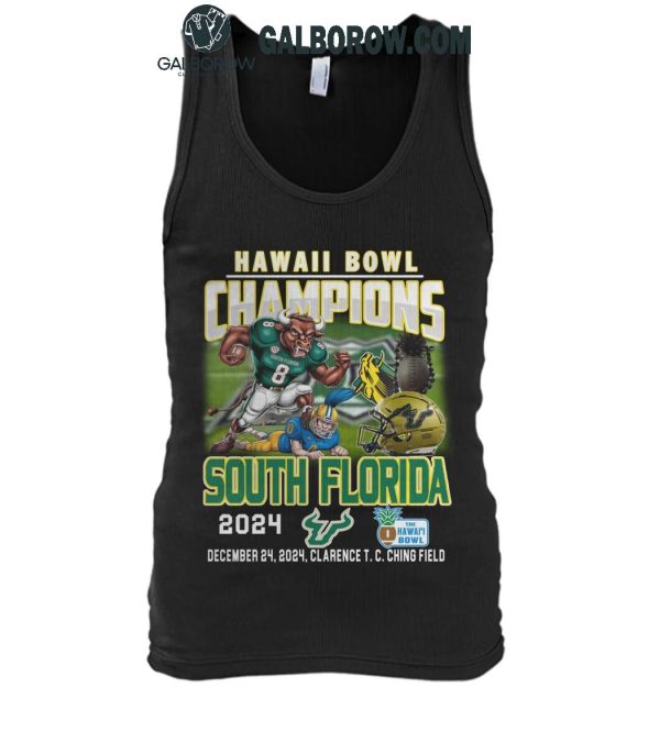 South Florida Bulls Hawaii Bowl Champions 2024 Celebration T-Shirt